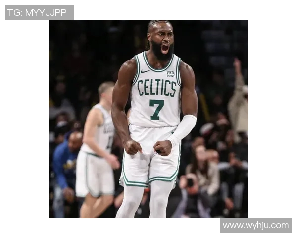 凯尔特人杰伦布朗巧妙跑位解析助力球队战术提升与胜率增长